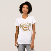 Girl It's BAG Time T-Shirt (Vorne ganz)