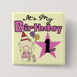 Girl It's My Birthday Tshirts and Gifts Button