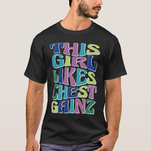 Girl Likes Benchpress Powerlifting Gym Workout T-Shirt (Vorderseite)