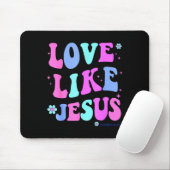 Girl Love Like Jesus Cute Christian Teen Women God Mousepad (Mit Mouse)