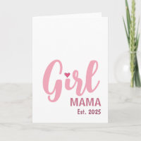 Girl Mama Est. 2025 Geschenk für neue Mütter