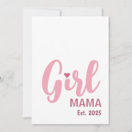 Girl Mama Est. 2025 Geschenk für neue Mütter Karte