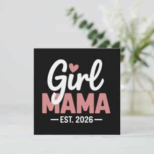 Girl Mama Est 2026 Schwangerschafts-Offenbarung Ne Einladung