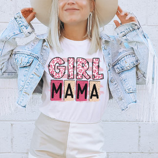 Girl Mama T - Shirt
