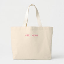 "Girl Mama" Tote Bag - Chic & Dable Carryall