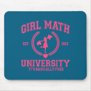 Girl Math Universität Es ist grundsätzlich lustige Mousepad