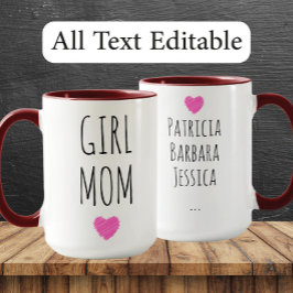 Girl Mom Custom Names Sweet Gift for Mother Tasse