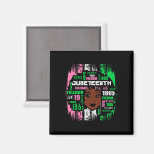 Girl Niedlich Aka Juneteenth T-Shirt Black History Magnet (Vorderseite/Rückseite)