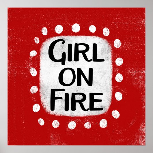 Girl on Fire Poster Wall Art (Vorne)