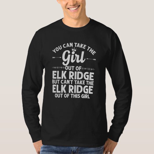Girl Out Elk Ridge Ut Utah Funny Zuhause Roots Us T-Shirt (Vorderseite)