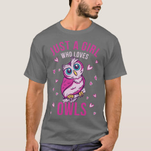 Girl Owl Funny Girl, Liebe für Mädchen T-Shirt