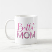 Girl Pink Ballet Mama Sparkle Diamond Typografie Kaffeetasse (Links)