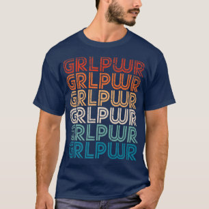 Girl Power Feminismus Slogan Retro Vintage Feminis T-Shirt