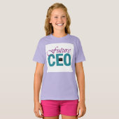 Girl Power - Future CEO T-Shirt (Vorne ganz)