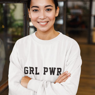 Girl Power   Modern Feminist Bold GRL PWR Sweatshirt