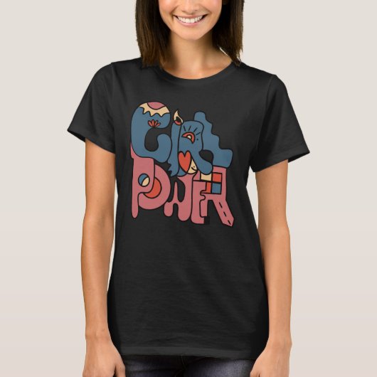 Girl Power T - Shirt (Vorderseite)