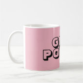 GIRL-POWER-Tasse Kaffeetasse (Links)