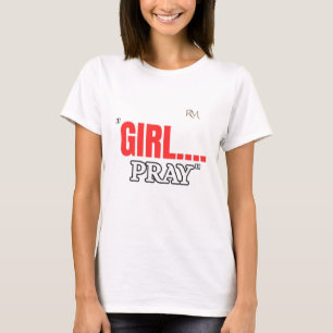 Girl Pray T-Shirt Christliches T-Shirt auf Glaub
