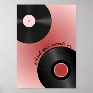 "Girl put your record on" Vinyl-Musikrekord Poster