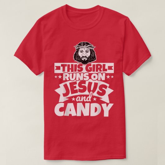 Girl runs on Jesus and candy  T-Shirt (Design vorne)
