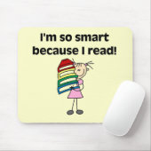 Girl Smart, weil ich Tshirts und Geschenke lese Mousepad (Mit Mouse)