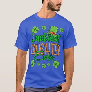 Girl St Patrick Day Luckiest Tochter Ever St Patr T-Shirt