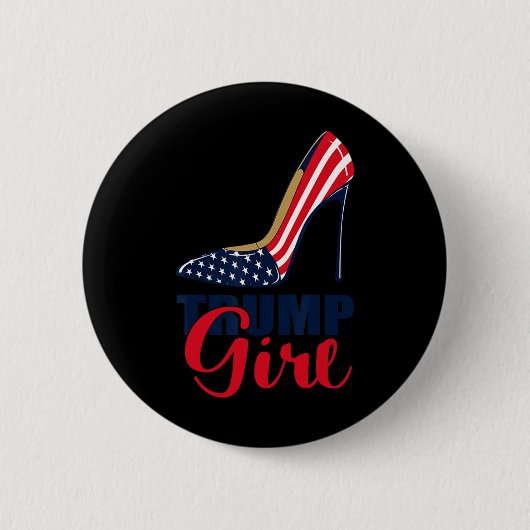 Girl Stilettos High Heel American Flag Trump 2024 Button (Vorderseite)