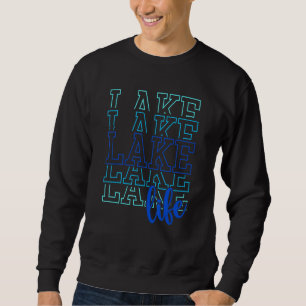 Girl Summer Lake Life Boat Wellen Sonnenstrahlen Sweatshirt