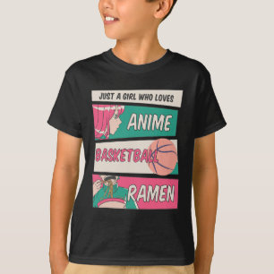 Girl Who Lieben Anime Basketball und Ramen Kawaii T-Shirt