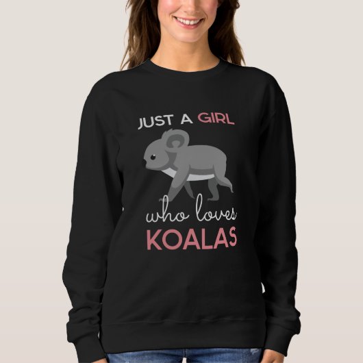 Girl Who Lieben Koalas Australia Bear Animal Lover Sweatshirt (Vorderseite)