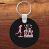 Girl Who Lieben Skateboarden Schlüsselanhänger (Vorderseite)