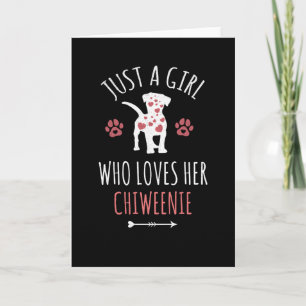 Girl Who Loves Chiweenie Dog Owner Gifts Karte