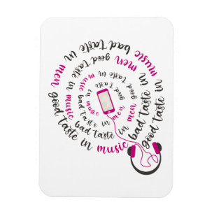 Girl Zitat Guter Geschmack in Musik Schlechter Ges Magnet