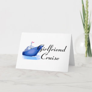 Girlfriend Cruise Karte