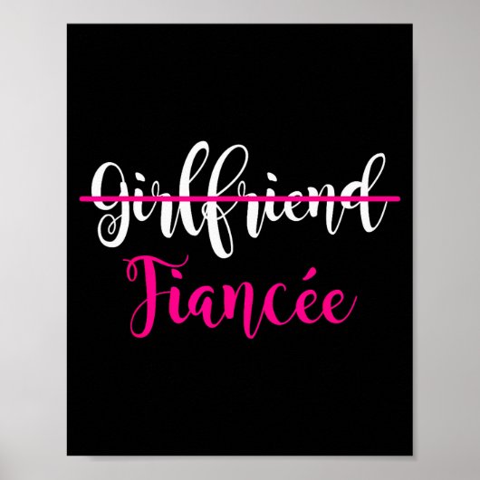 Girlfriend Fiancee Shirt Engagement Party Couple T Poster (Vorne)