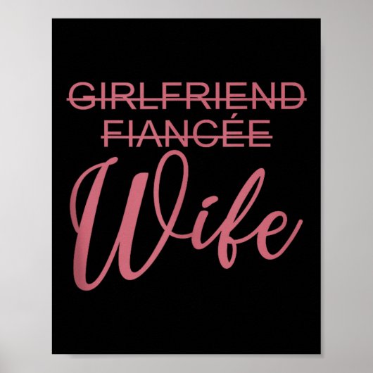 Girlfriend Fiancée Wife, Wedding, Just Married, Ma Poster (Vorne)
