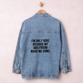 Girlfriend Made Me Come - Funny Relationship Text Jeansjacke (Hangar)
