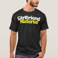 Girlfriend Material FunnyRetro Design