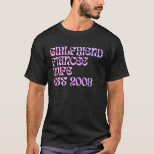 Girlfriend Verlobte Ehefrau Est 2003 Wedding Anniv T-Shirt