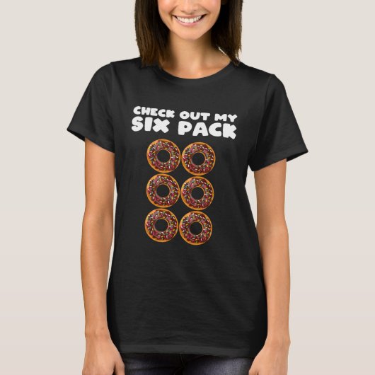 Girls 6 Pack Chocolate Donut Abs Apparel Gym T-Shirt (Vorderseite)