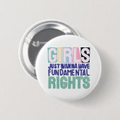 Girls And Fundamental Rights Button (Vorne & Hinten)