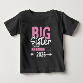 Girls Big Sister Loading 2026 zu Big Sis Baby T-shirt