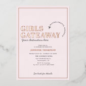 Girls Blush Bachelorette Wochenende Rose Gold Folieneinladung (Vorderseite)