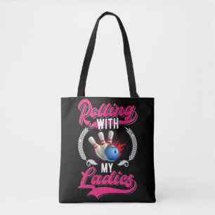 Girls Bowling Team Quote for Bowler Women Tasche