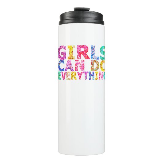Girls Can Do Everything motivational daughter Thermosbecher (Vorderseite)
