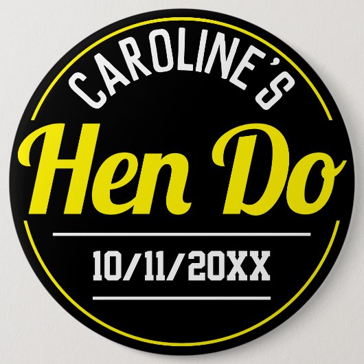 Girl's Celebration of a Hen Do Button (Vorderseite)