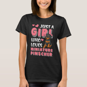 Girls Dog Miniatur Pinscher Min Pinsc T-Shirt