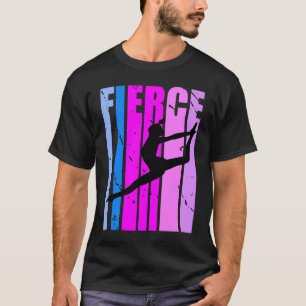 Girls Fierce Dancer Geburtstag Niedlich, aber Gefa T-Shirt