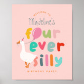 Girls Four Ever Silly Goose 4th Birthday Welcome Poster (Vorne)