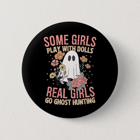 Girls Go Geist Jagd Paranormale Adventure Ghost Button (Vorderseite)